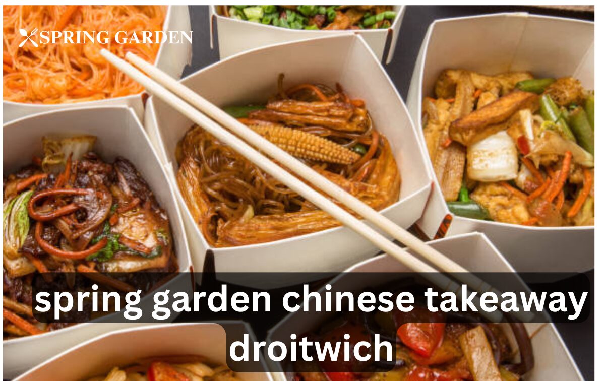 spring garden chinese takeaway droitwich