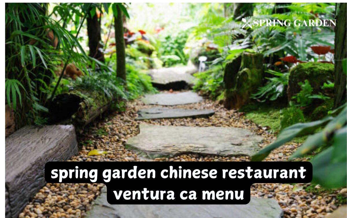 pring garden chinese restaurant ventura ca menu