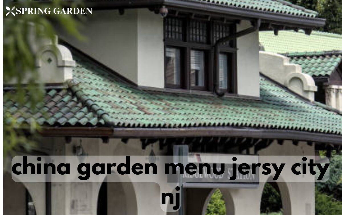 china garden menu jersy city nj