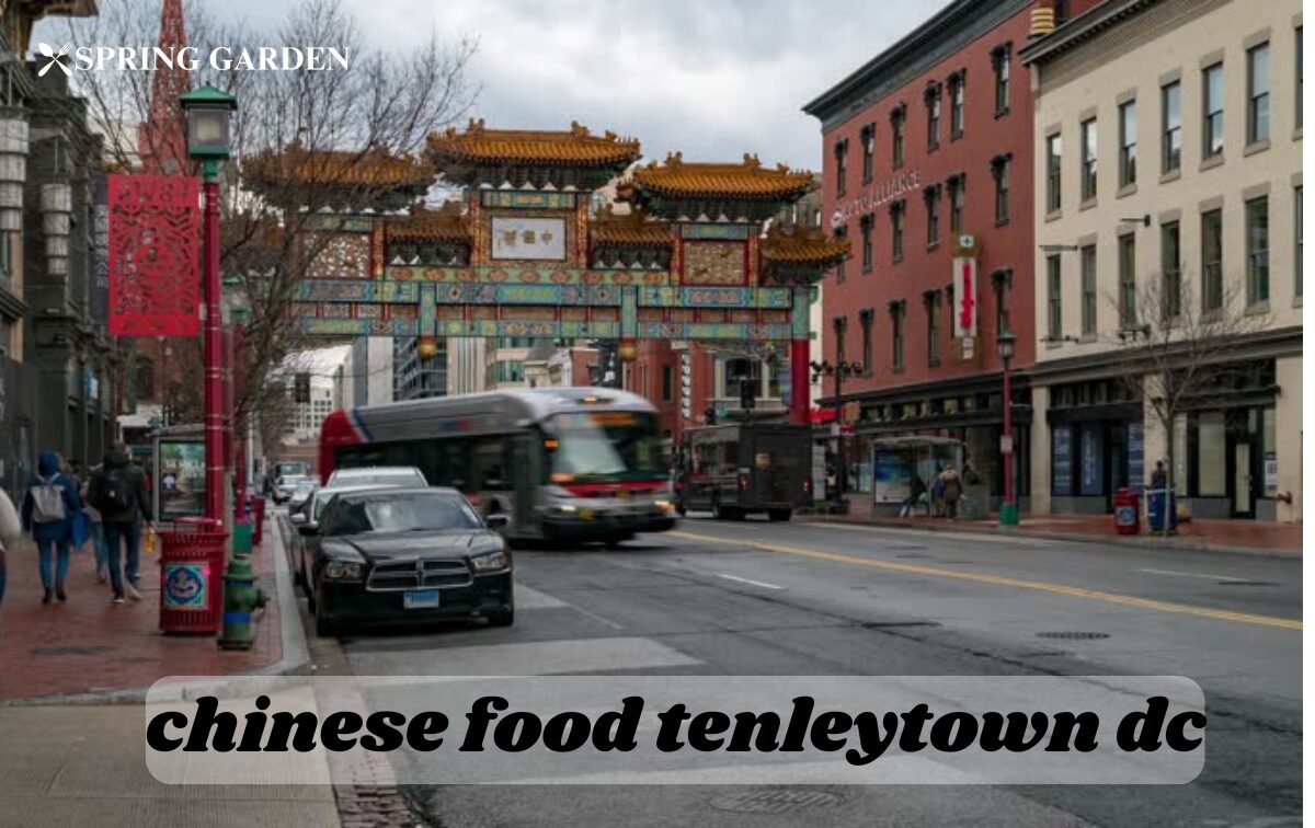 chinese food tenleytown dc